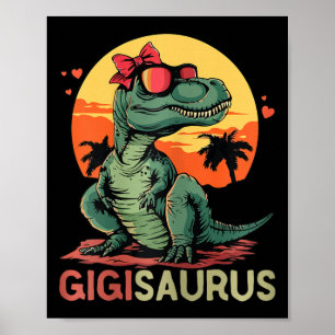 Póster Gigisaurus Dino Dinosaur Gigi-saurus T-rex Funny T