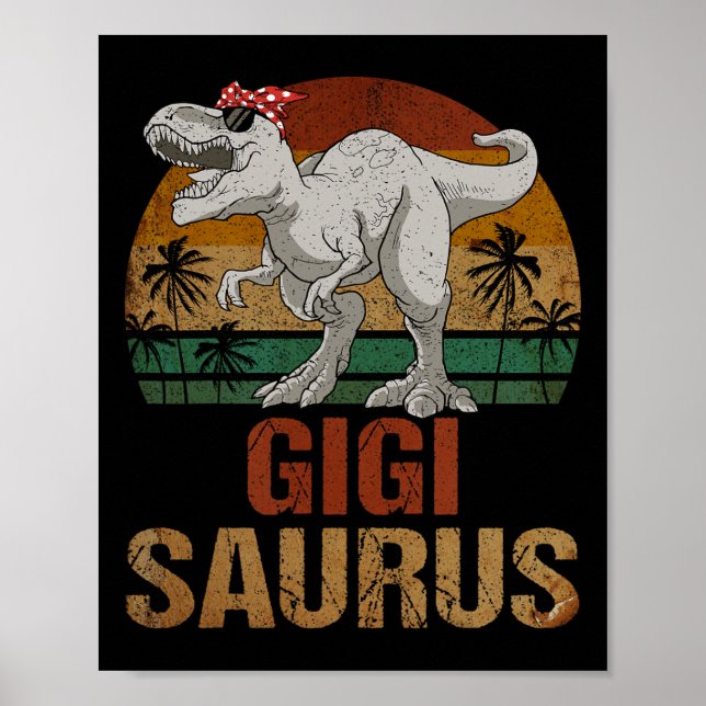 Póster Gigisaurus T Rex Dinosaur Gigi Saurus Día de la Ma (Frente)