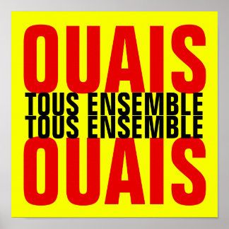 Póster Gilets Jaunes et SLOGAN TOUS ENSEMBLE poster