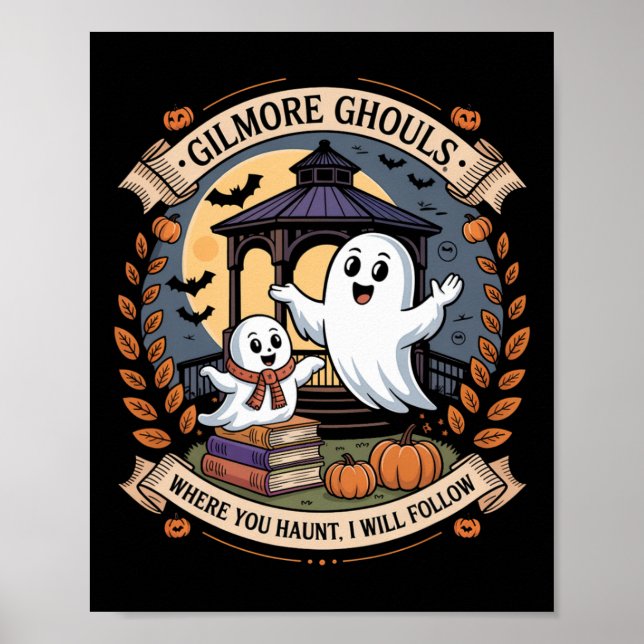 Póster Gilmore Ghouls Donde Te Atrapas2 (Frente)