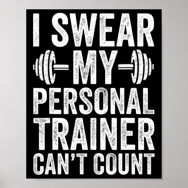 Póster Gimnasio gracioso dice que sudo mi entrenador pers (Frente)