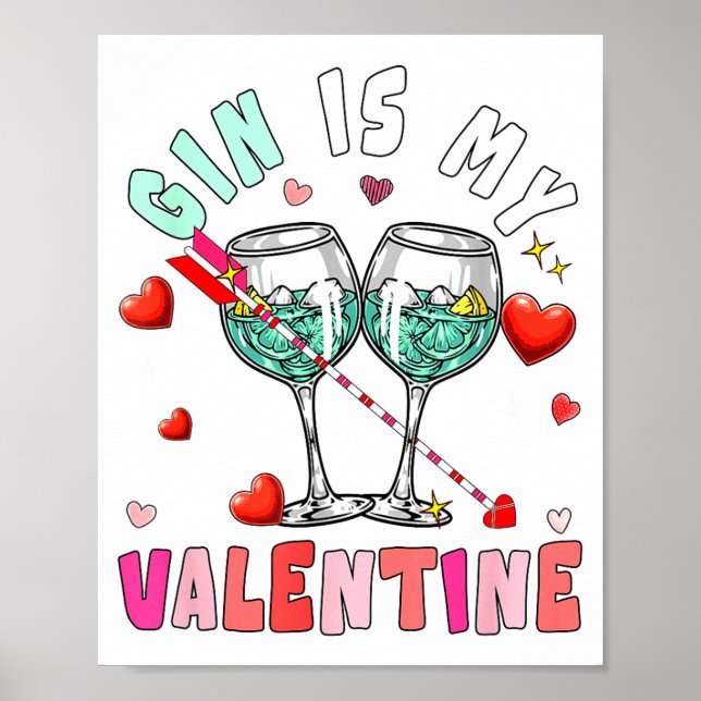 Póster Gin Is My Valentine Hearts Matching Drinker Family (Frente)