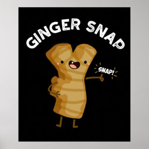 Póster Ginger Snap Funny Food Herb Spun Dark BG