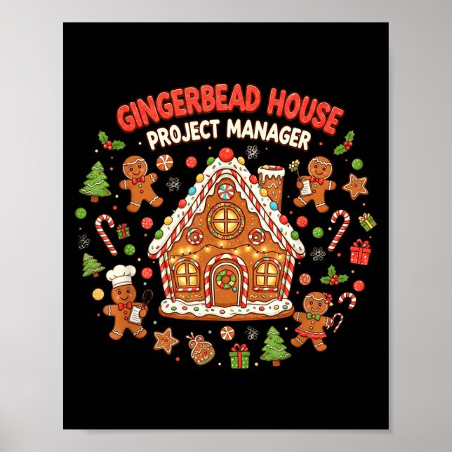 Póster Gingerbread House Project Manager Cookie Baking Fu (Frente)