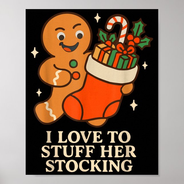 Póster Gingerbread I Love To Stuff Her Stock Jingle His B (Frente)