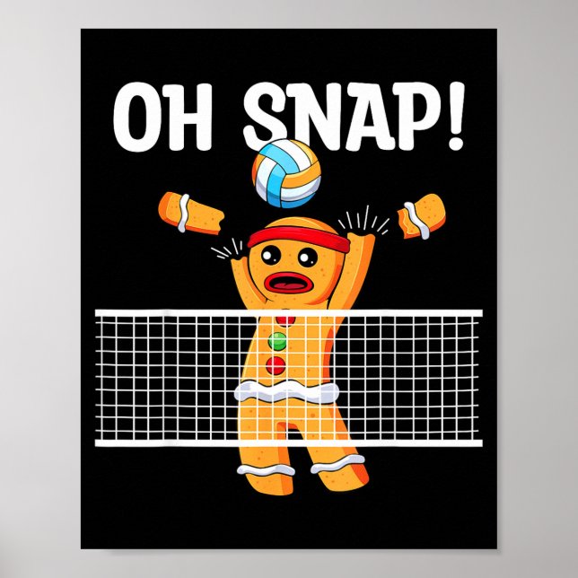 Póster Gingerbread Man Oh Snap Christmas Volleyball Playe (Frente)