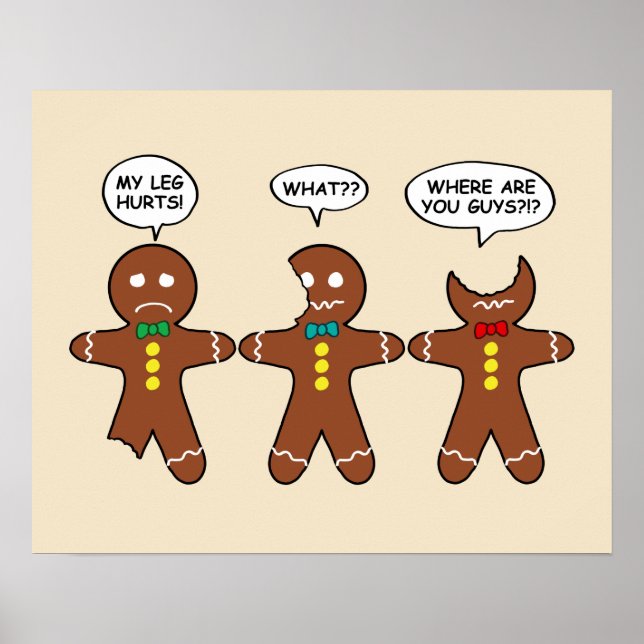 Póster Gingerbread My Leg Duele El Humor (Frente)