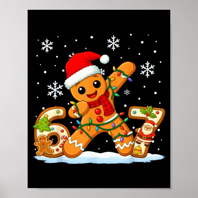 Póster Gingerbread Six Seven 67 Meme 6 7 Funny Christmas  (Frente)