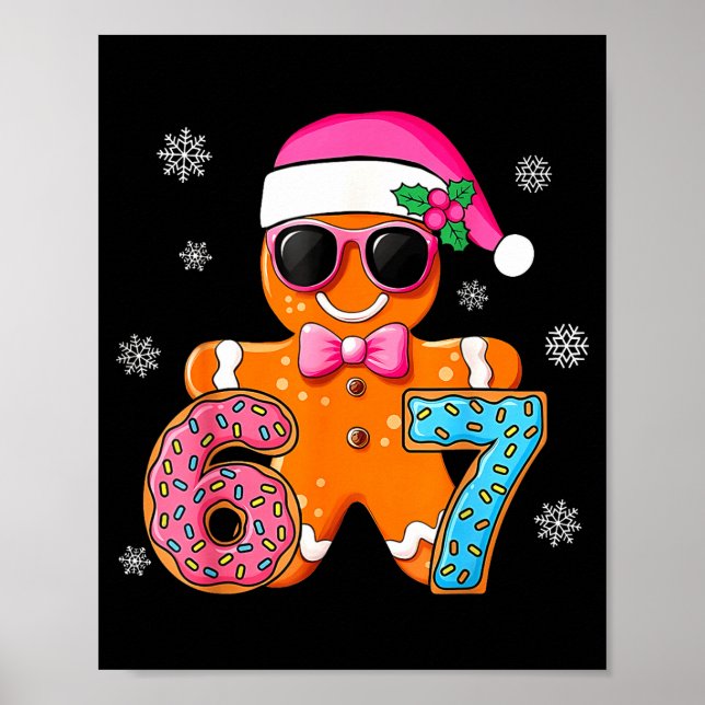 Póster Gingerbread Six Seven 67 Meme 6 7 Funny Christmas  (Frente)