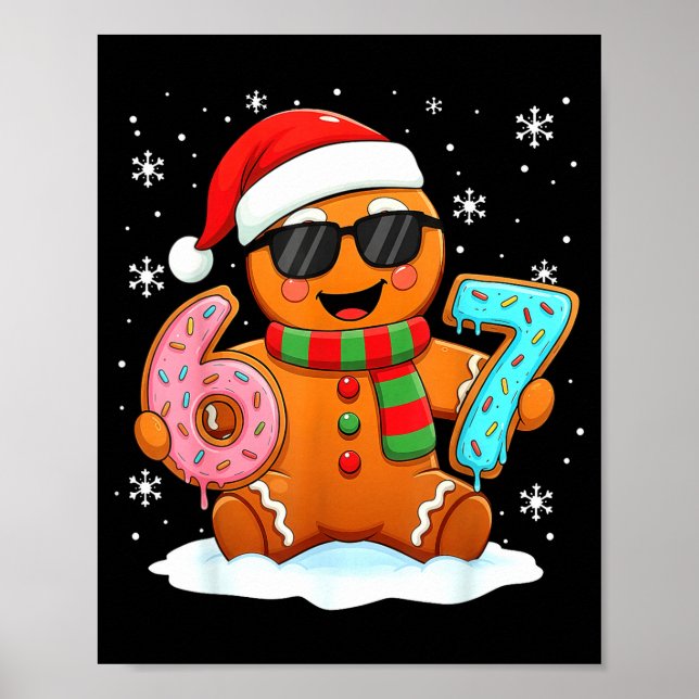 Póster Gingerbread Six Seven Bruh Funny Christmas Meme Si (Frente)
