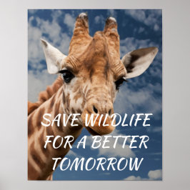 Póster Giraffe, salven la vida salvaje para un mejor maña