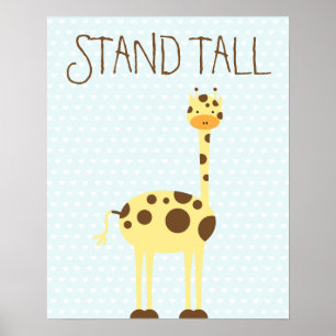 Póster Giraffe Stand Tall Poster de sala de niños