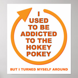 Póster Girar alrededor de Hokey Pokey Funny Poster