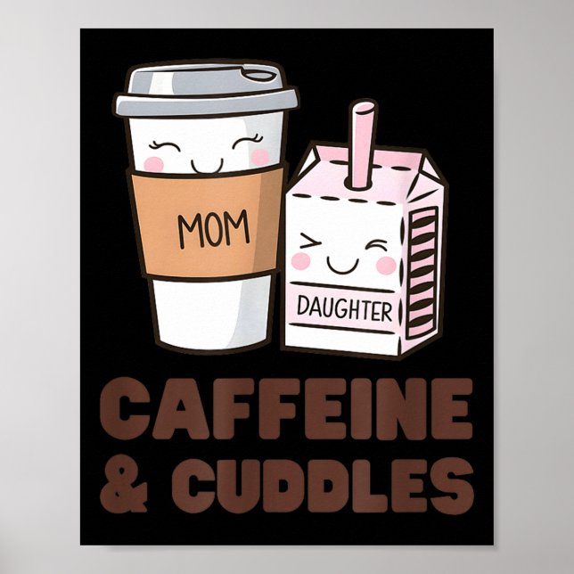 Póster Girls Caffeine &amp; Cuddles Twinning Coffee Juice (Frente)