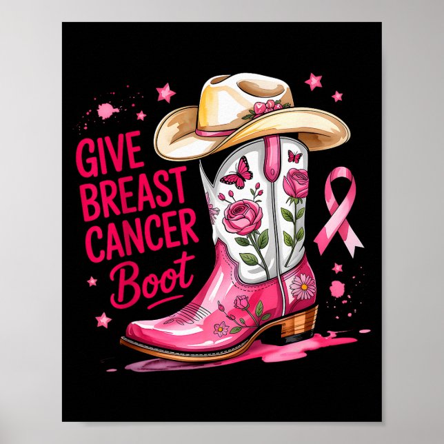 Póster Give Breast Cancer The Boot Breast Cancer Nk Ribbo (Frente)
