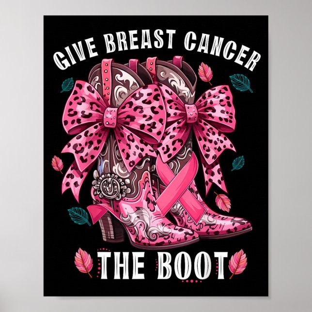 Póster Give Breast Cancer The Boot Nk Cowgirl Western Tee (Frente)