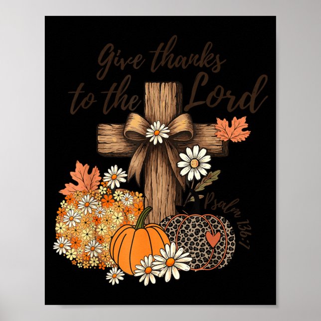 Póster Give Thanks To The Lord Fall Pumpkin Thanksgiving  (Frente)