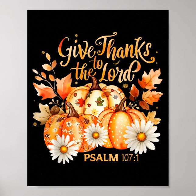 Póster Give Thanks To The Lord Psalm 107_1 Pumpkin Gift  (Frente)
