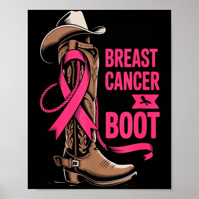 Póster Giving Breast Cancer The Boot Cowboy Design  (Frente)