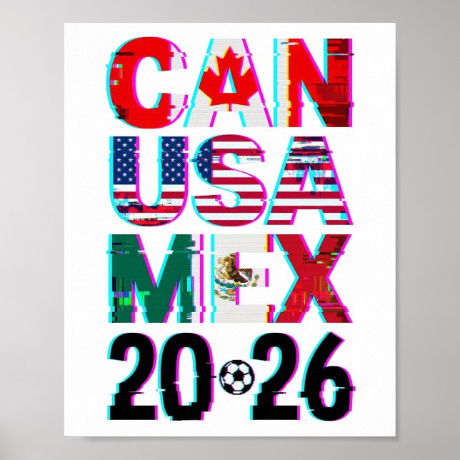 Póster Glitched CAN USA MEX 2026  – World Cup Soccer  (Frente)