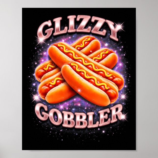 Póster Glizzy Gobbler Divertido Meme de Perro Caliente Es (Frente)