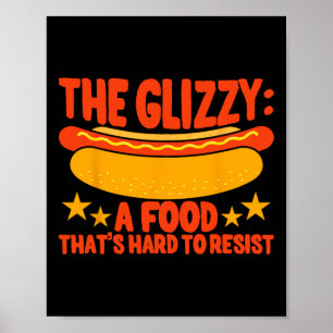 Póster Glizzy Gobbler una comida difícil de resistir