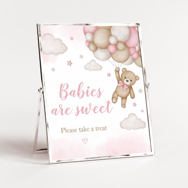 Póster Globo de oso rosa Baby Shower Los bebés son dulces (Girl Bear Baby Shower Babies are Sweet Sign)