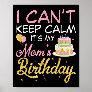 Póster Globos y bizcocho que no puedo mantener la calma e