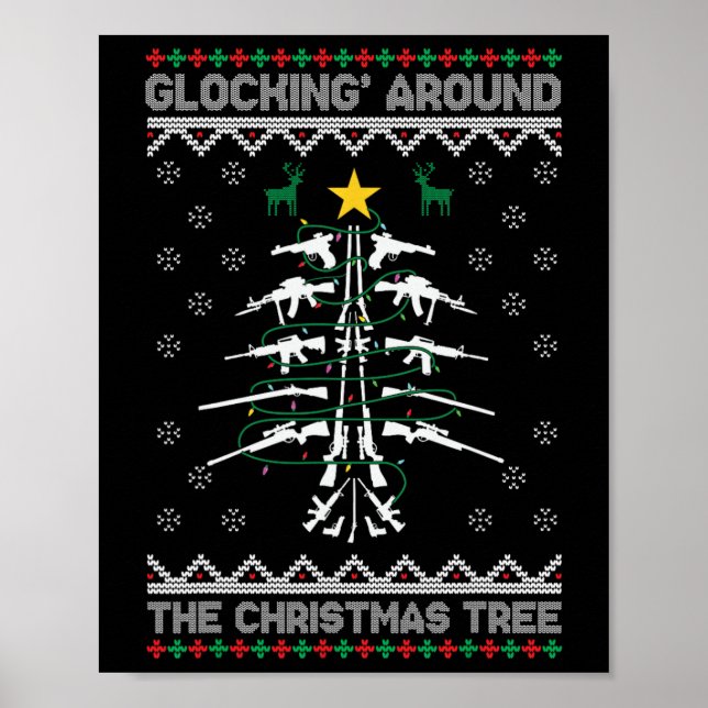 Póster Glocking Alrededor Del Árbol De Navidad Suéter Feo (Frente)