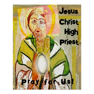 Poster Glosófico del Alto Sacerdote de Jesucristo