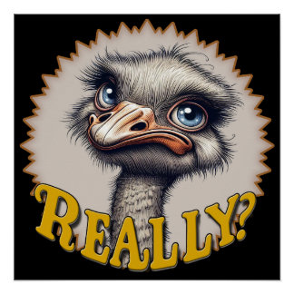 Poster Glossy realmente Ostrich