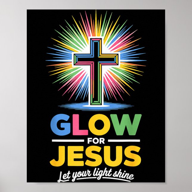 Póster Glow For Jesus Christian Faith  (Frente)
