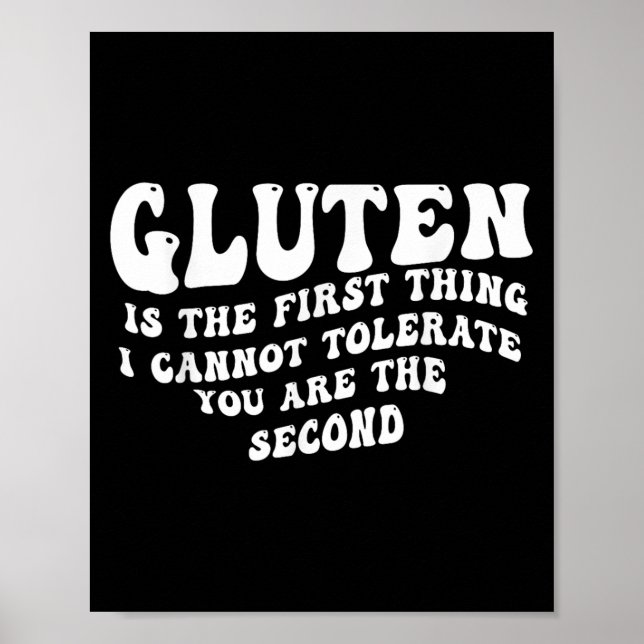Póster Gluten Es Lo Primero Que No Puedo Tolerar A Groovy (Frente)