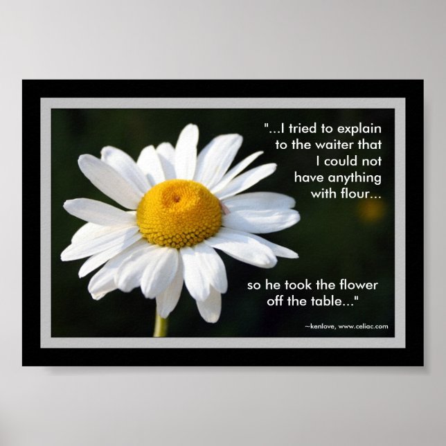 Póster Gluten Free Daisy Poster con cita (Frente)