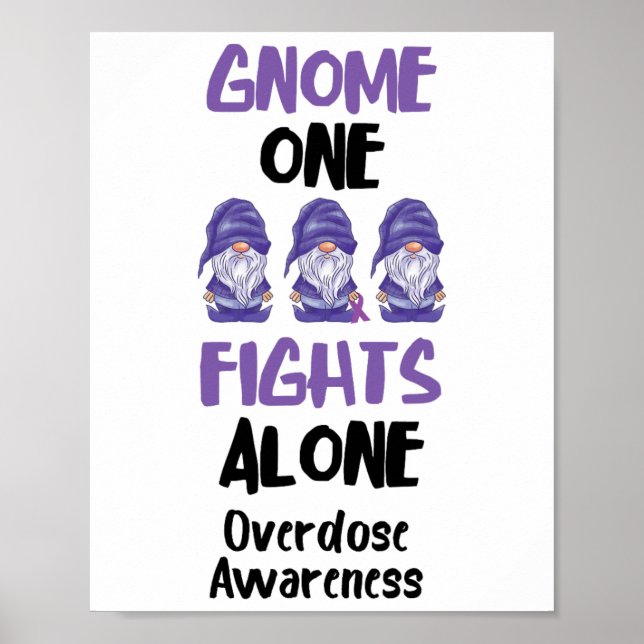 Póster Gnome One Fights Alone Purple Ribbon Overdose Awar (Frente)