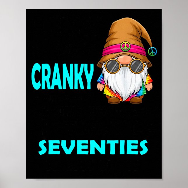 Póster Gnome Sorry I'm Cranky Im Going Through My Terribl (Frente)