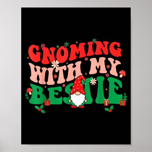 Póster Gnome Twinning With My Ie Funny Matching Christmas (Frente)