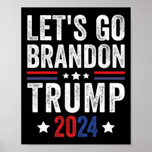Póster Go Brandon Trump 2024 Bandera estadounidense anti-