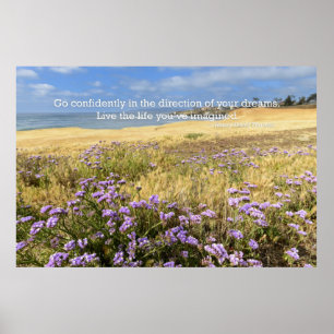 Póster Go confidently in the direction of your dreams