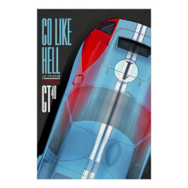 Póster Go like Hell GT40 Miles LM 66