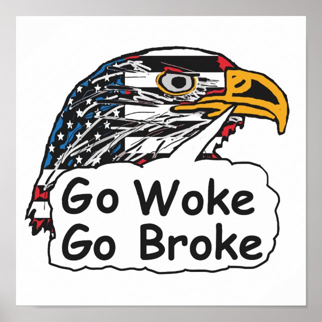 Póster Go Woke Go Broke (Frente)