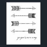 Póster Go Your Own Way Arrow Print<br><div class="desc">"Go your own way" quote in a modern hand-lettered font below an original illustration featuring a quartet of modern arrows with pattern shafts and fletchings. Also available without text.</div>