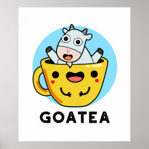 Póster Goatea Funny Goat Tea Pun