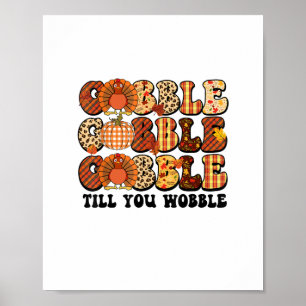 Póster Gobble hasta que tambalees a Turquía en el diverti