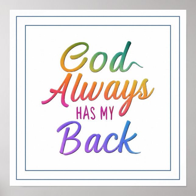 Póster God Always Has My Back Divine Protection (Frente)