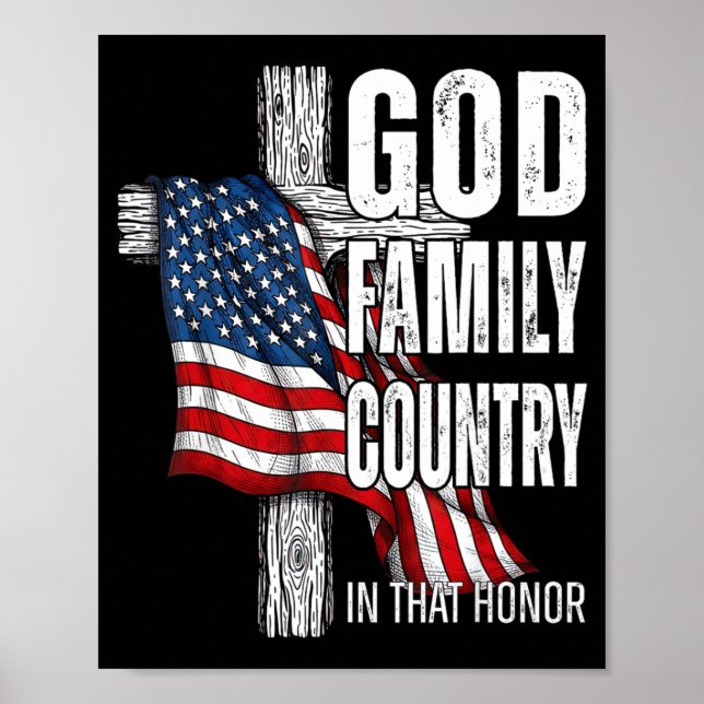 Póster God Family Country American Flag Christian Patriot (Frente)