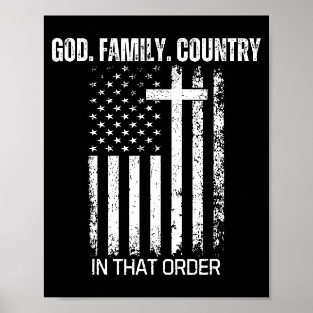 Póster God Family Country In That Order Patriotic Christi (Frente)