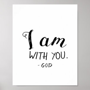 Póster God is With You I Am Christian Wall Art