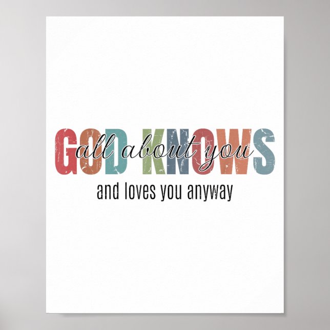 Póster God Knows All About You And Loves You Anyway  (Frente)