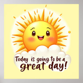 Póster Going to be a Great Day